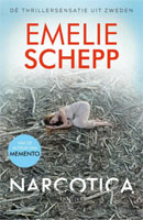 Narcotica - Emelie Schepp